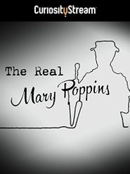  The Real Mary Poppins Poster