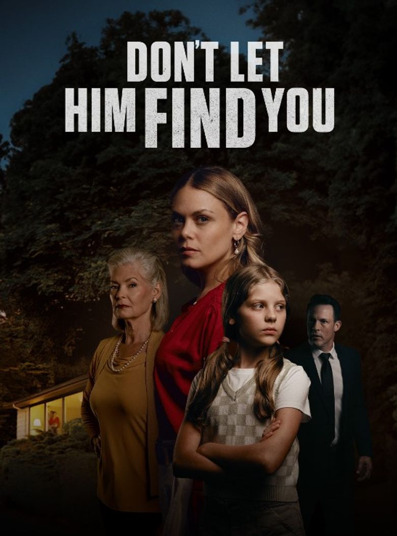 Don't Let Him Find You