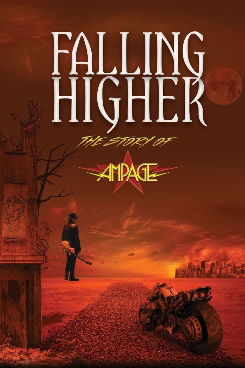 Falling Higher: The Story of Ampage