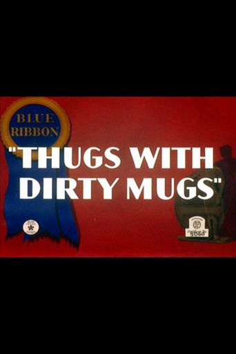  Thugs with Dirty Mugs Poster