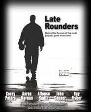 Late Rounders Poster