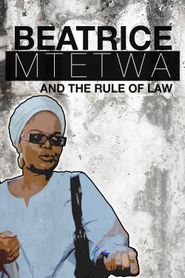  Beatrice Mtetwa and the Rule of Law Poster