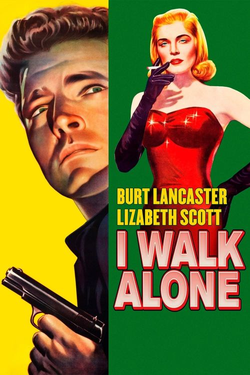 I Walk Alone Poster