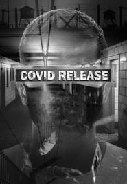  Covid Release Poster