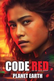  Code Red Planet Earth Poster