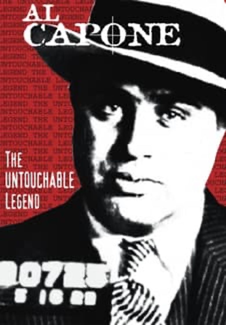 Al Capone: The Untouchable Legend Poster