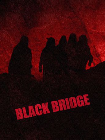  Black Bridge Poster