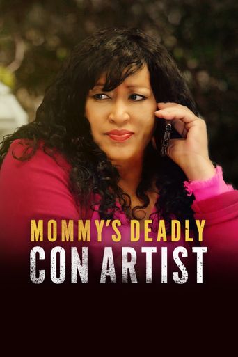  Mommy's Deadly Con Artist Poster