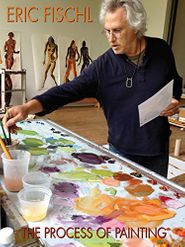  Eric Fischl: The Process of Painting Poster