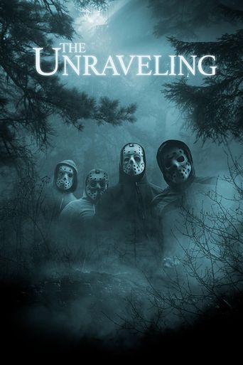  The Unraveling Poster