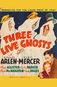  Three Live Ghosts Poster