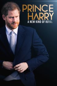  Prince Harry: A New Kind of Royal Poster