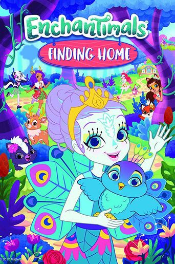  Enchantimals: Finding Home Poster