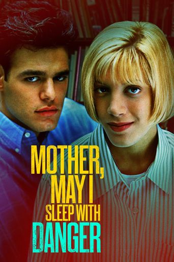  Mother, May I Sleep with Danger? Poster