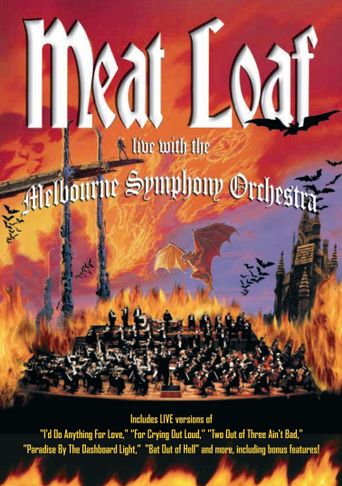  Meat Loaf - Live with the Melbourne Symphony Orchestra Poster