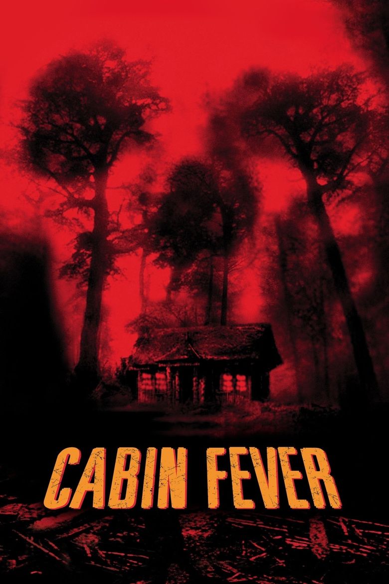 Cabin Fever Poster