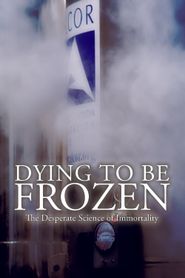  Dying to be Frozen Poster