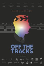 Off The Tracks Poster