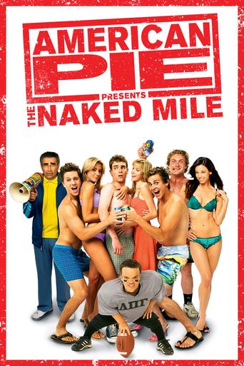  American Pie Presents: The Naked Mile Poster