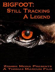  Bigfoot: Still Tracking a Legend Poster
