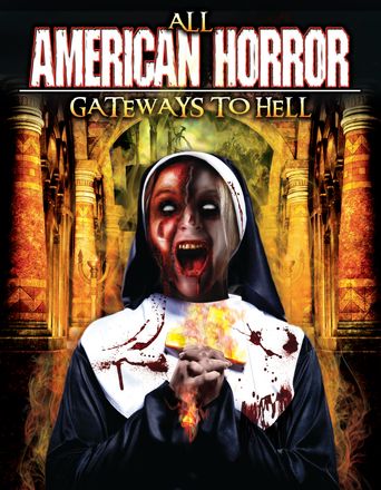  All American Horror: Gateway to Hell Poster
