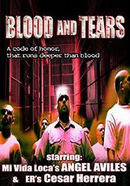  Blood and Tears Poster