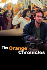  The Orange Chronicles Poster