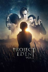  Project Eden Poster