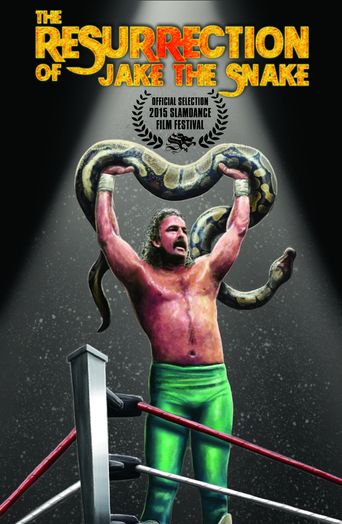  The Resurrection of Jake the Snake Poster