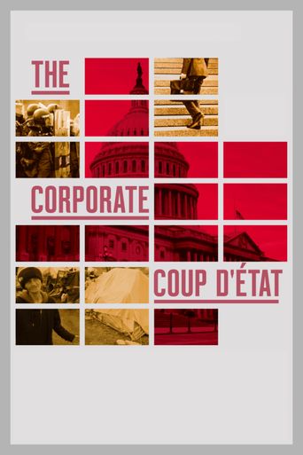  The Corporate Coup D'État Poster