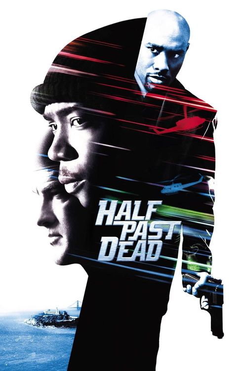 Half Past Dead Poster