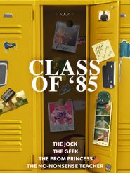  Class of '85 Poster