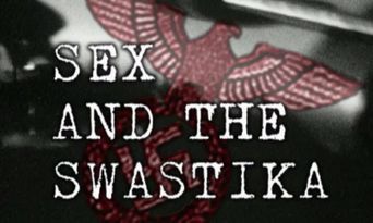  Sex and the Swastika Poster