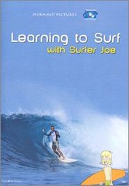  Learning to Surf with Surfer Joe: The Ocean, You & Your Board Poster
