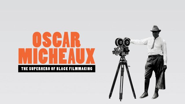 Oscar Micheaux: The Superhero of Black Filmmaking Backdrop