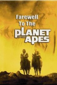  Farewell to the Planet of the Apes Poster