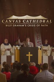  Canvas Cathedral: Billy Graham's Crisis of Faith Poster