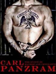  Carl Panzram: The Spirit of Hatred and Vengeance Poster