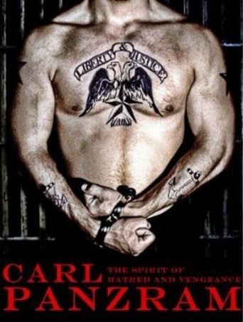  Carl Panzram: The Spirit of Hatred and Vengeance Poster