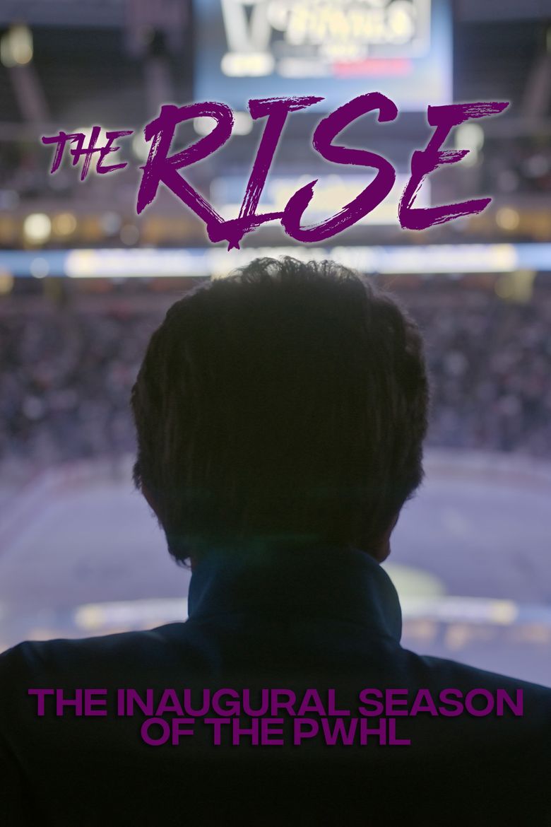 The Rise: The Inaugural Season of the PWHL