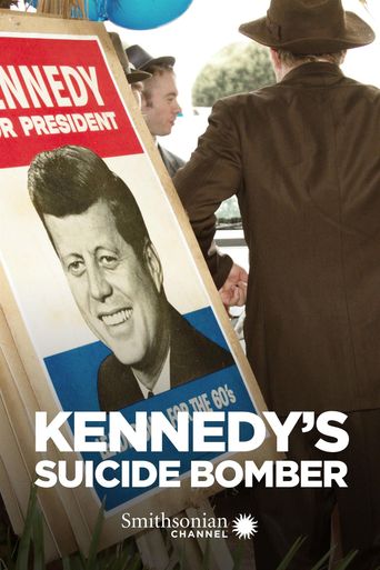  Kennedy's Suicide Bomber Poster