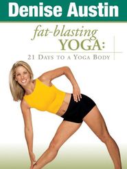  Denise Austin: Fat Blasting Yoga Poster
