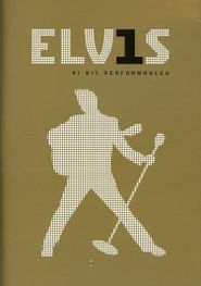  Elvis: #1 Hit Performances Poster