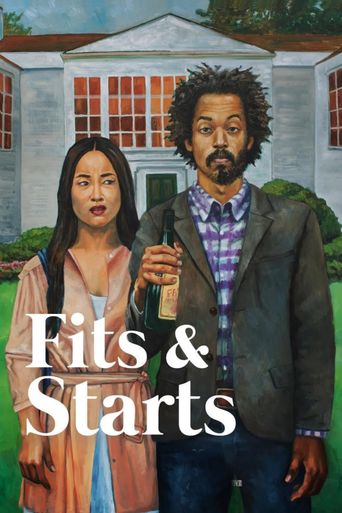  Fits and Starts Poster