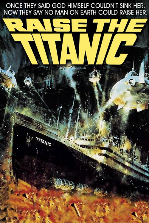 Raise the Titanic Poster