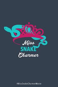  Miss Snake Charmer Poster