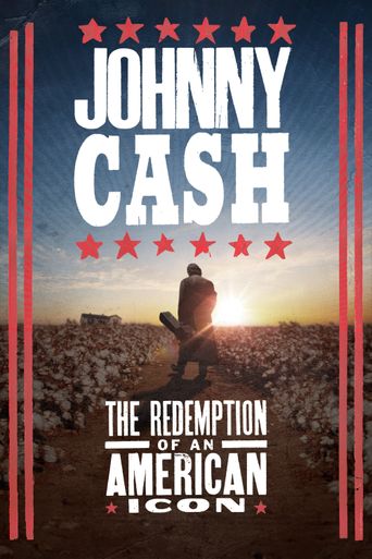  Johnny Cash: The Redemption of an American Icon Poster