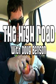  The High Road with Doug Benson Poster