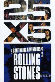 25x5: The Continuing Adventures of the Rolling Stones Poster