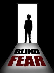Blind Fear Poster